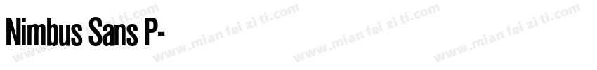 Nimbus Sans P字体转换